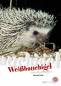 Preview: Weißbauchigel